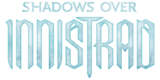 Shadows over innistrad